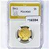 Image 1 : 1913 $5 Gold Half Eagle PGA MS65