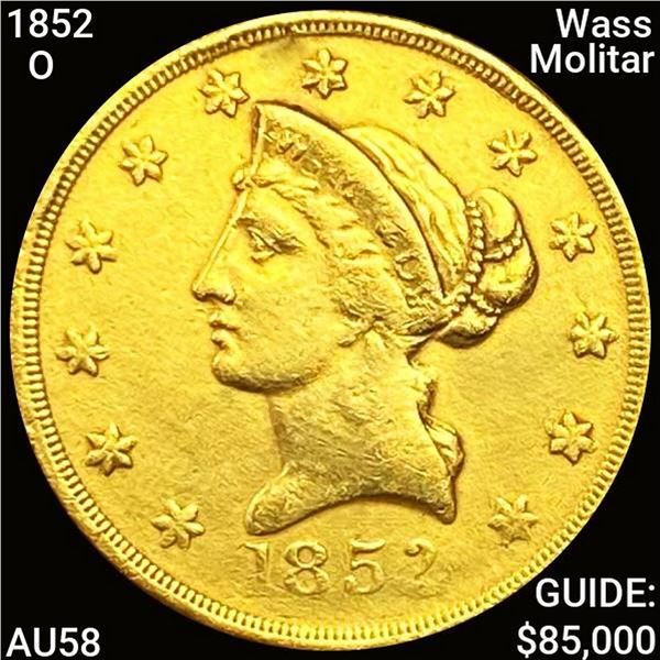 1852-O Wass Molitar $10 Gold Eagle CHOICE AU