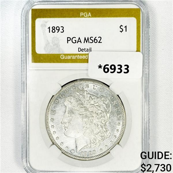 1893 Morgan Silver Dollar PGA MS62 Detail