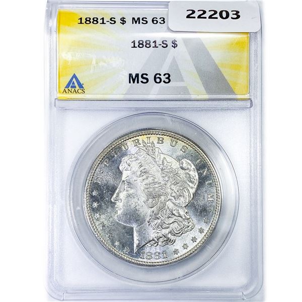 1881-S Morgan Silver Dollar ANACS MS63