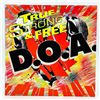 Image 1 : D.O.A. - TRUE (NORTH) STRONG & FREE - VINYL LP