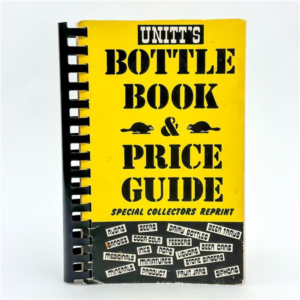 UNITT’S BOTTLE BOOK & PRICE COLLECTOR’S GUIDE