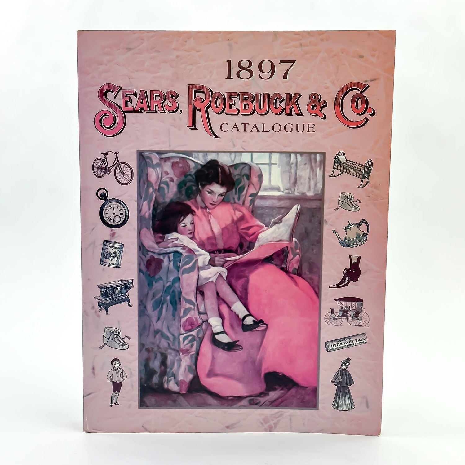 SEARS ROEBUCK AND CO. 1897 CATALOGUE NOSTALGIA