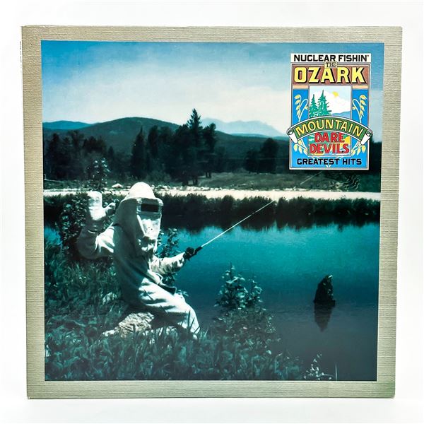 BEST OF OZARK MOUNTAIN DAREDEVILS NUCLEAR FISHIN’