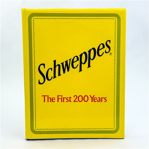 SCHWEPPES - THE FIRST 200 YEARS - HARDCOVER BOOK