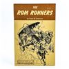 Image 1 : RUM RUNNERS FRONTIER BOOK PROHIBITION IN ALBERTA