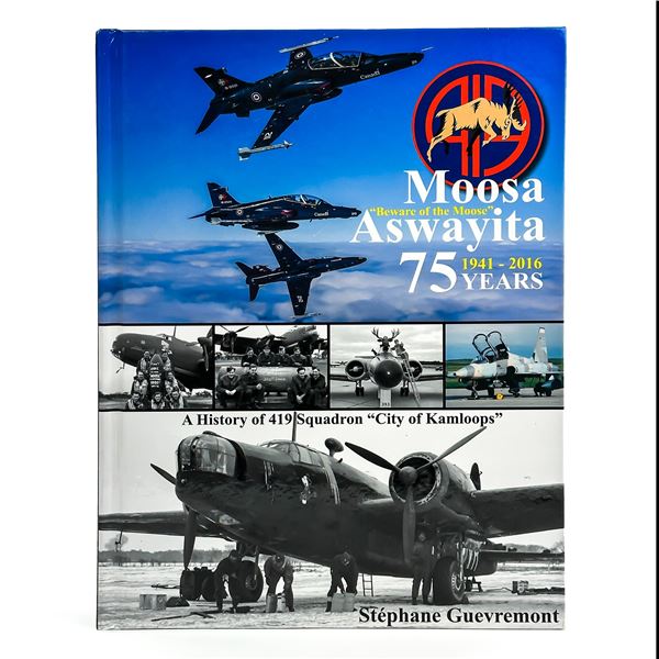 MOOSA ASWAYITA - KAMLOOPS 419 SQUADRON HISTORY