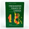 Image 1 : FRESHWATER FISHES OF CANADA 1973 FISHERIES CANADA