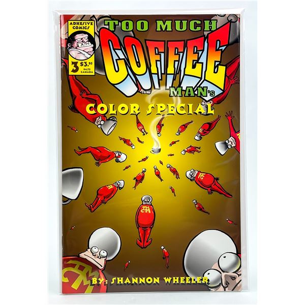 TOO MUCH COFFEE MAN #3 - SHANNON WHEELER