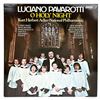 Image 1 : LUCIANO PAVAROTTI - O HOLY NIGHT - PHILHARMONIC