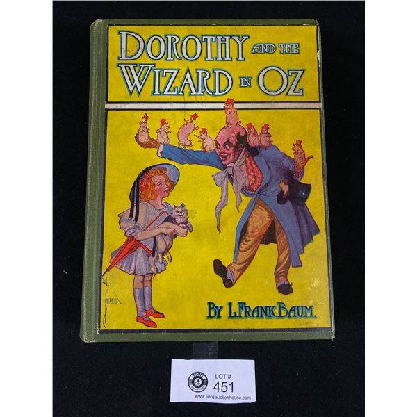 1908 First Edition Dorothy And The Wizard In Oz by L.Frank Baum