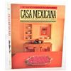 Image 1 : Casa Mexicana, Hardback Book