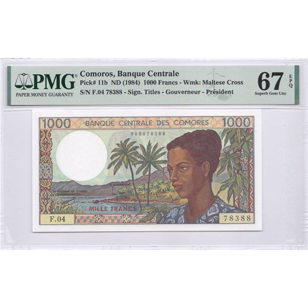 Comoros, ND (1984), 1000 Fr, F0478388. PMG 67EPQ.