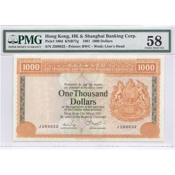 HK & Shanghai Banking Corp., 1981, $1000, J289632. PMG 58.