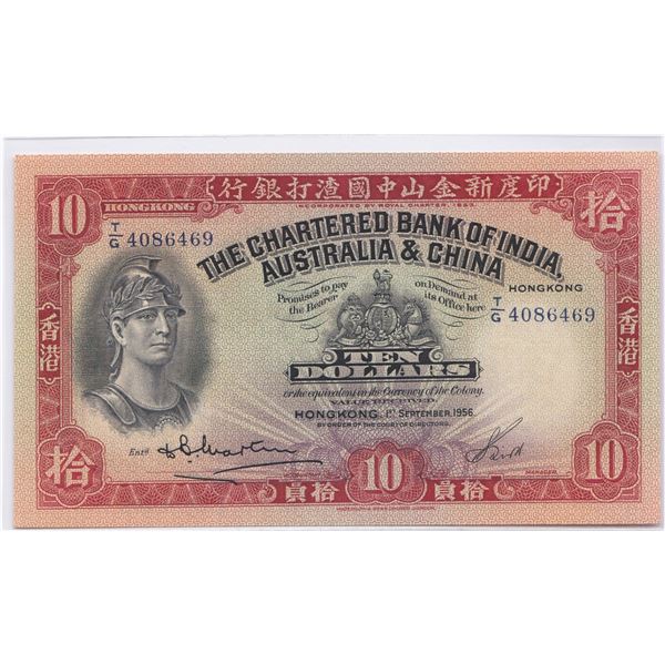 The Chartered Bank of India, Australia and China, 1956, $10, T/G 4086469, UNC condition.