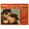 Image 1 : Three Violent People signed lobby card