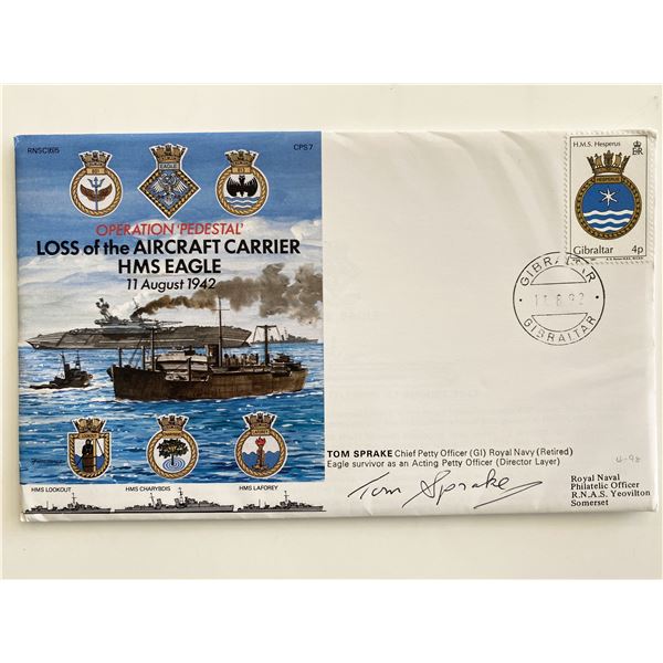 WWII HMS Eagle Operation Pedestal Tom Sprake Signed Commemorative Cover