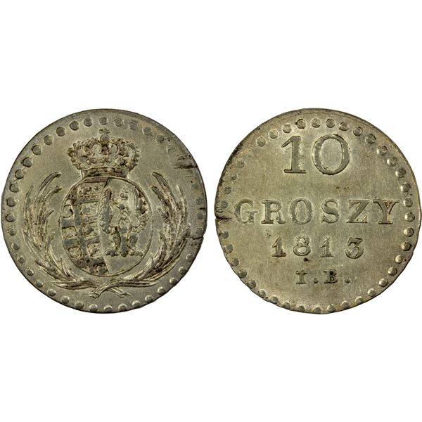 POLAND: Friedrich August I, 1807-1814, BI 10 groszy, 1813, EF-AU