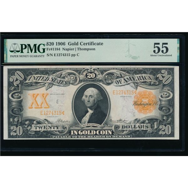 1906 $20 Gold Certificate PMG 55