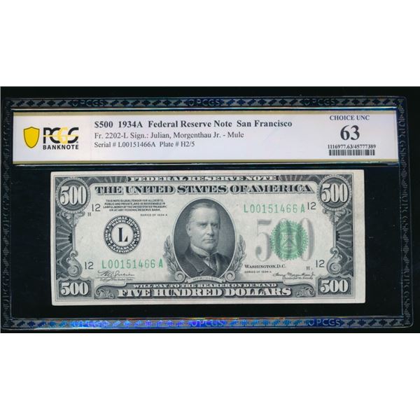 1934A $500 San Francisco FRN PCGS 63