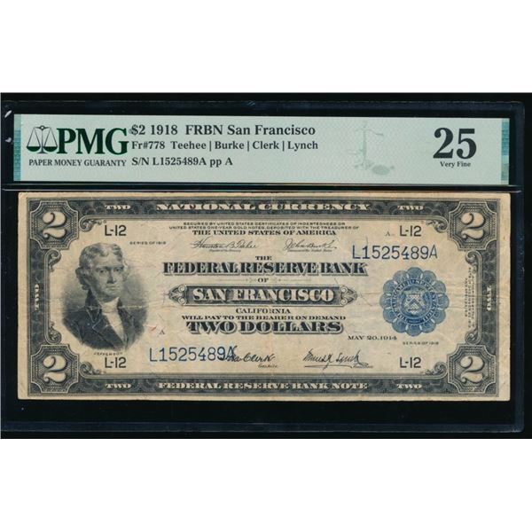 1918 $2 San Francisco FRBN PCGS 25