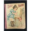 Image 1 : 1900 TURN OF THE CENTURY BUSY HOURS HARDCOVER BOOK