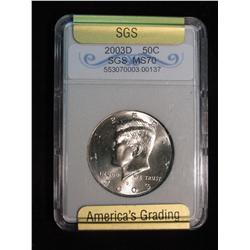 282. 2003 D Kennedy Half Dollar SGS slabbed MS 70.