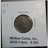 353. 1874 Indian Head Cent. G-4. Redbook $20.00