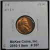 357. 1930 P Lincoln Cent. Red MS 64. Est. Value $20.00
