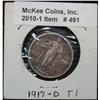 Image 1 : 491. 1917 D Type One Standing Liberty Quarter. VF. RB $110.00
