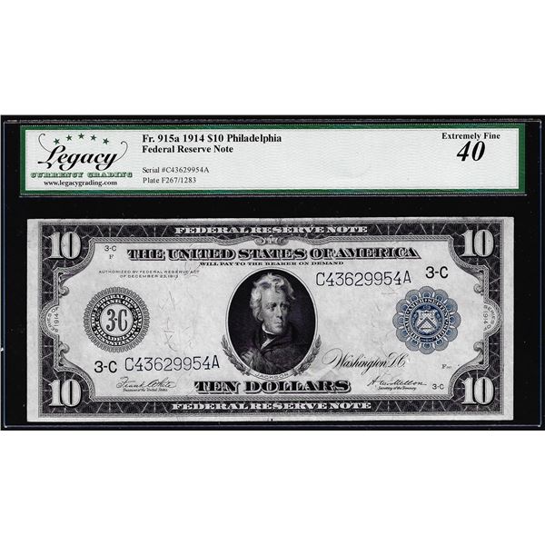 1914 $10 Federal Reserve Note Philadelphia Fr.915a Legacy Extremely Fine 40