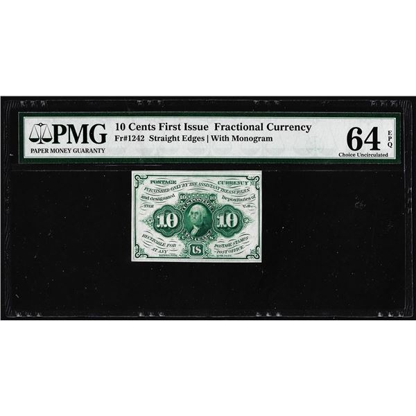 1862 First Issue Ten Cent Fractional Currency Note Fr.1242 PMG Ch. Uncirculated 64EPQ