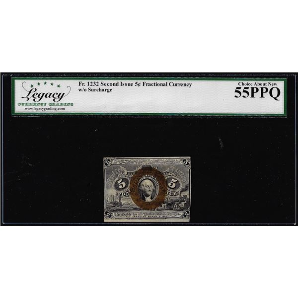 1863 Second Issue Five Cents Fractional Note Fr.1232 Legacy Choice About New 55PPQ