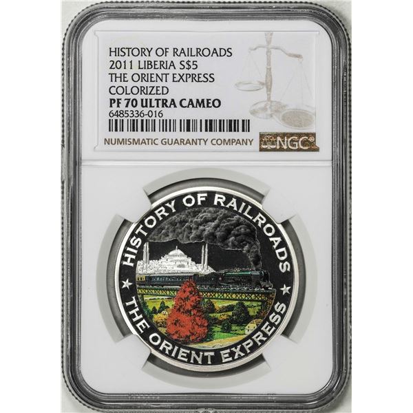 2011 Liberia $5 History of Railroads Orient Express Silver Coin NGC PF70 Ultra Cameo