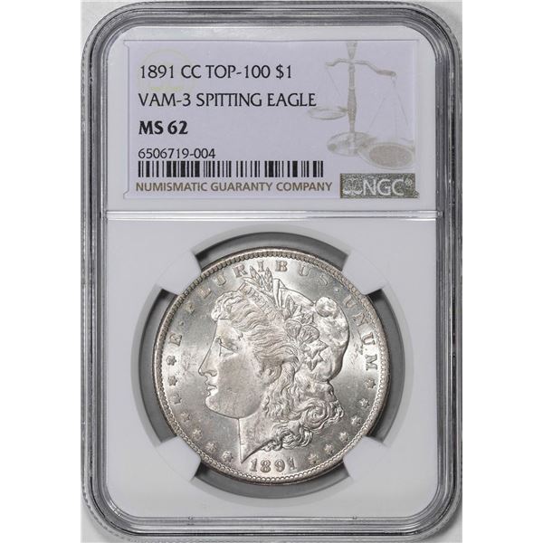 1891-CC VAM-3 Spitting Eagle Top-100 $1 Morgan Silver Dollar Coin NGC MS62