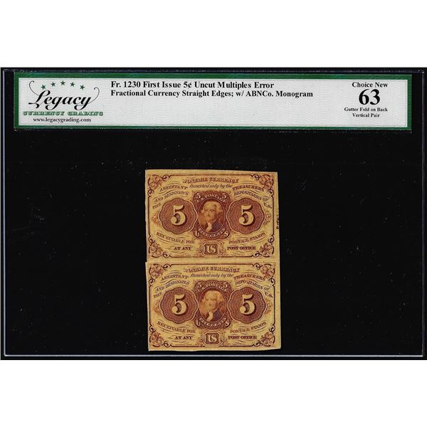 Uncut Sheet of (2) 1862 First Issue 5 Cent Fractional Note Fr.1230 Legacy Choice New 63