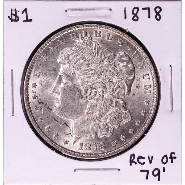 1878 Rev of 79' $1 Morgan Silver Dollar Coin