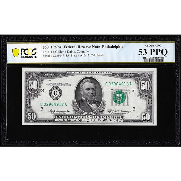 1969A $50 Federal Reserve Note Philadelphia Fr.2115-C PCGS About Uncirculated 53PPQ