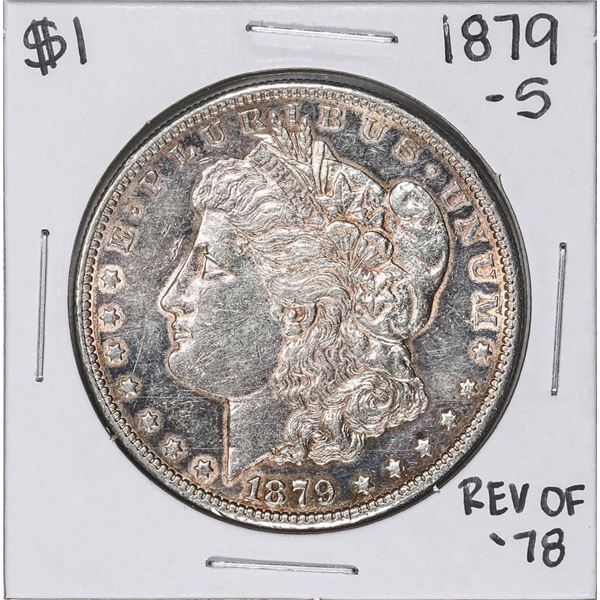 1879-S Reverse of 78' $1 Morgan Silver Dollar Coin