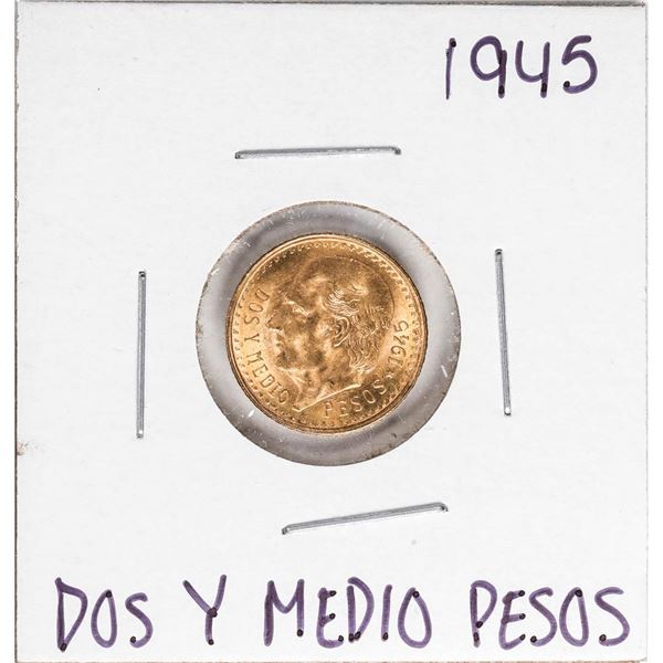 1945 Mexico Dos Y Medio Pesos Gold Coin