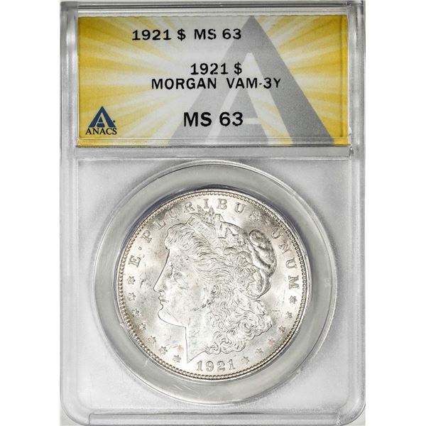 1921 VAM-3Y $1 Morgan Silver Dollar Coin ANACS MS63