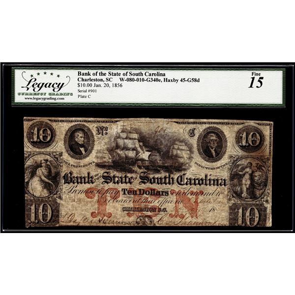 1856 $10 Bank of the State of South Carolina Charleston Obsolete Note Legacy Fine 15