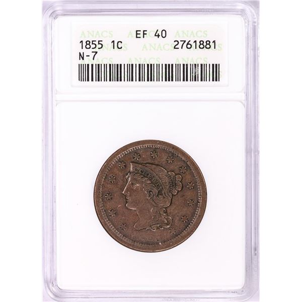 1855 Braided Hair Large Cent Coin ANACS EF40 N-7