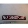Image 1 : No Smoking Porcelain Sign (24x4)