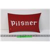 Image 1 : Pilsner Plastic Sign - Fantasy