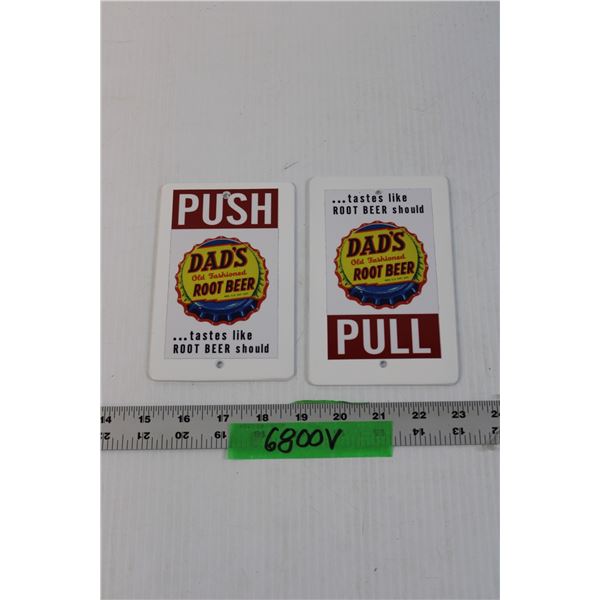 Dads Root Beer Push and Pull Door Signs