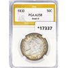 1830 Capped Bust Half Dollar PGA AU58 Small O
