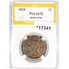 1839 Large Cent PGA AU55 Booby Head