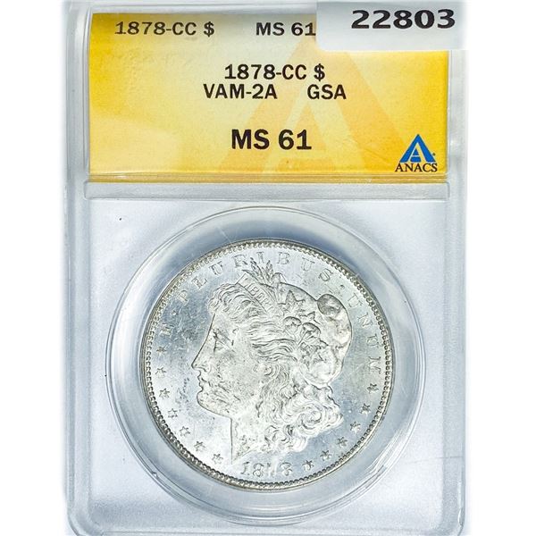 1878-CC Morgan Silver Dollar ANACS MS61