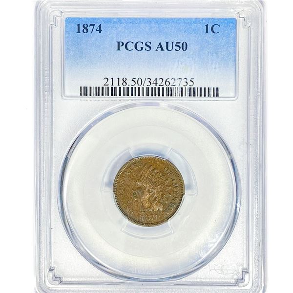 1874 Indian Head Cent PCGS AU50